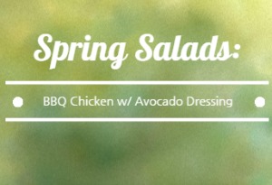 BBQ Chicken Chopped Salad With Homemade Avocado Dressing